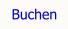 Buchen